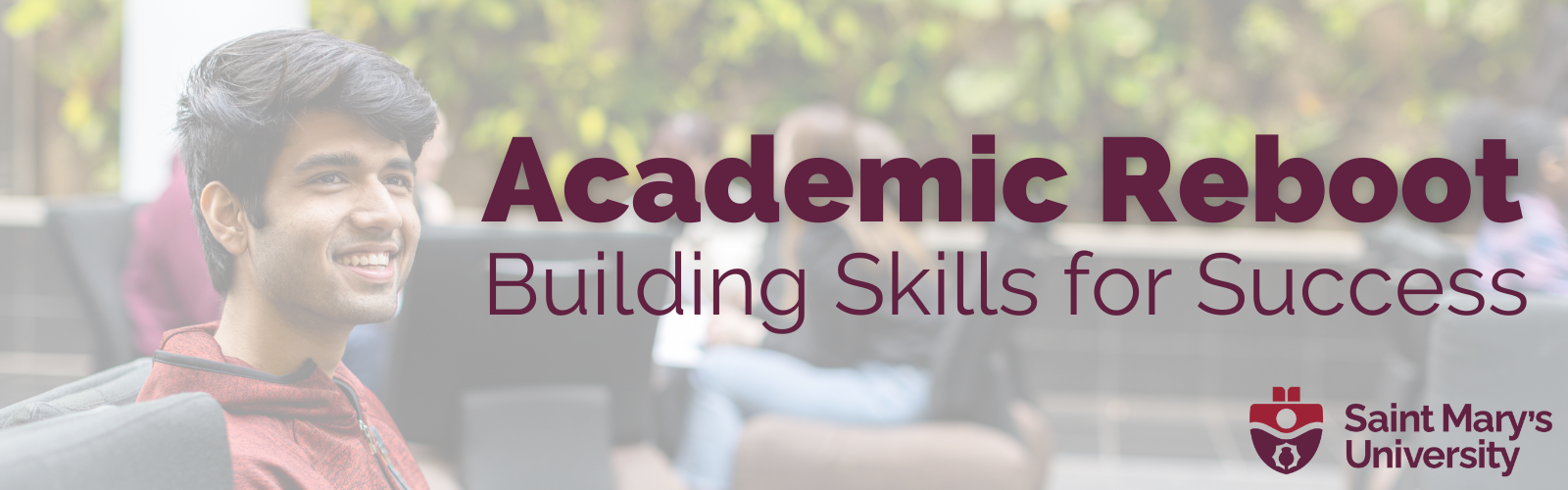 Academic Reboot: Building Skills for Success