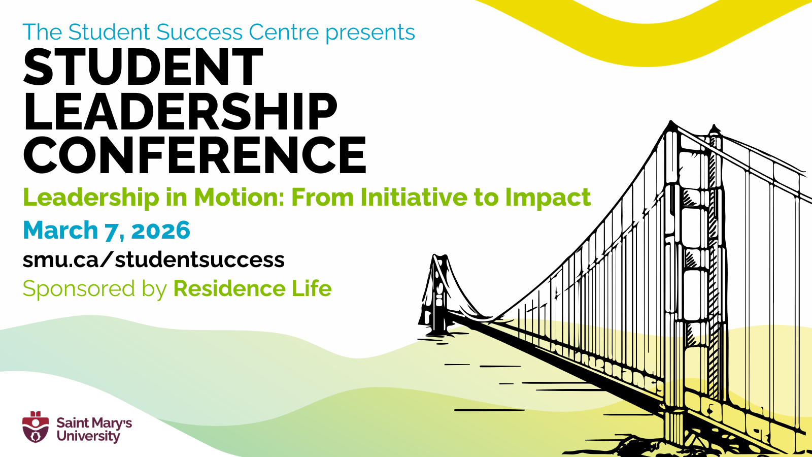 Poster promoting the SMU Student Leadership Conference with bridge graphic